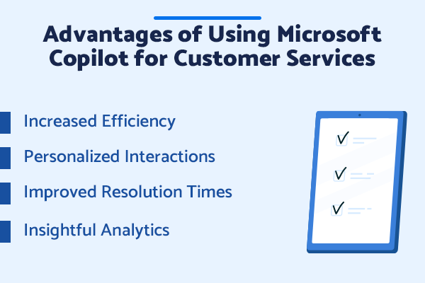 Infographic listing the benefits of using Microsoft Copilot for customer services, including increased efficiency, personalized interactions, improved resolution times, and insightful analytics